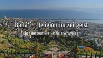 Bahá' i - Religion im Zeitgeist